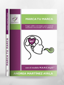 Portada del libro Marca tu marca de la Doctora en Imagen Pública Andrea Martínez Ayala